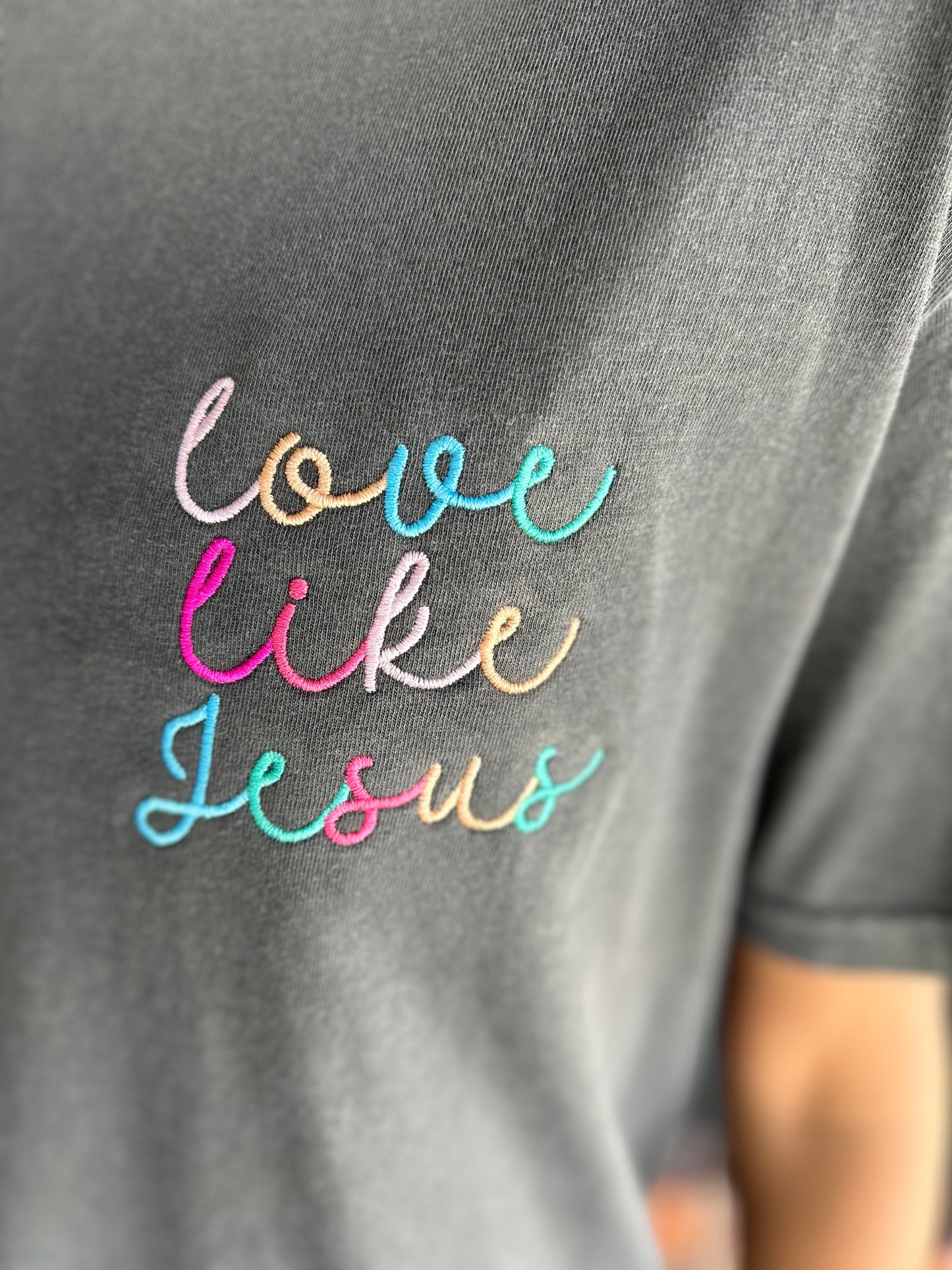 Love Like Jesus Embroidered Tee