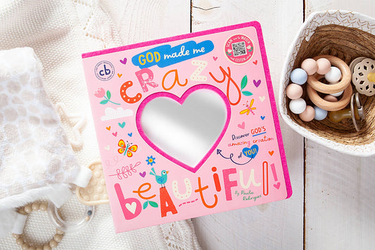 God Made Me Crazy Beautiful (Board Book for Girls, Ages 3+)