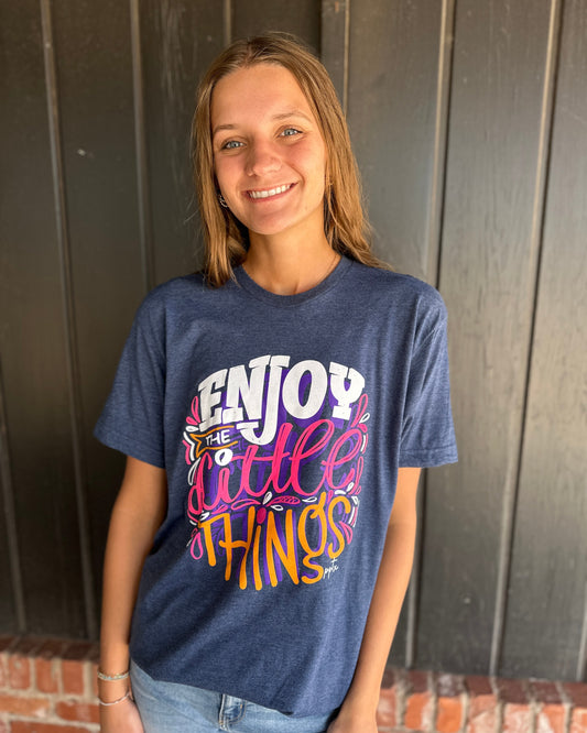 Enjoy the little things graphic tee