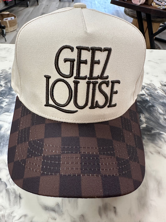 Geez LOUISE Trucker Hat