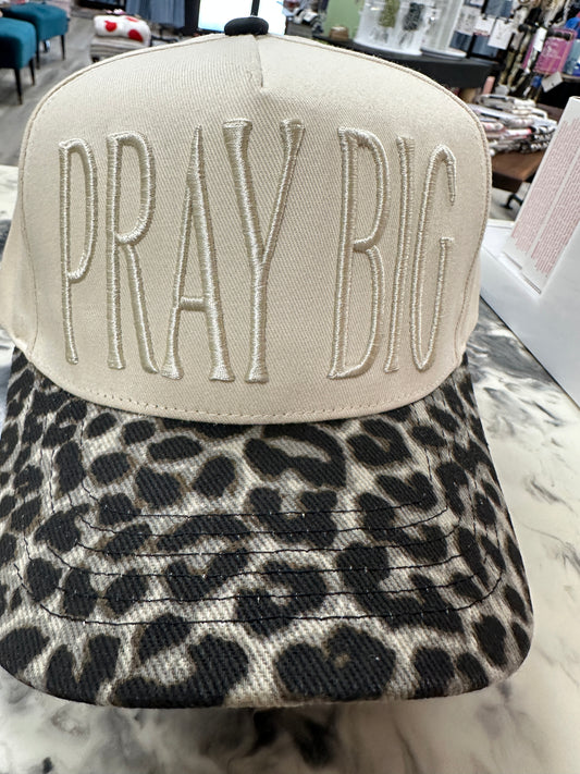 PRAY BIG trucker hat