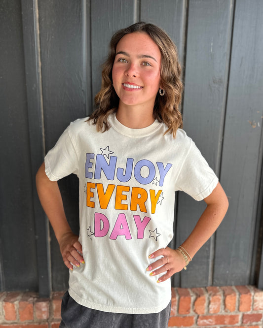 Enjoy Every Day Tee