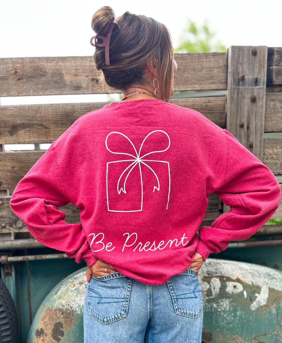 "Be Present" Crewneck Sweatshirt