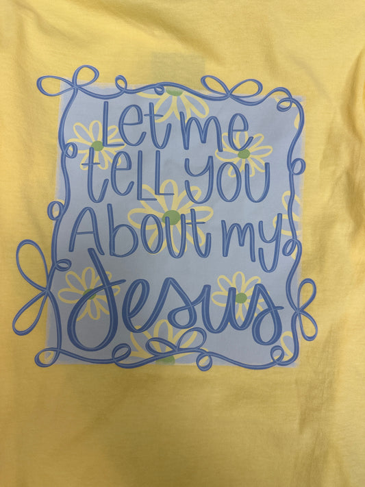 About My Jesus Graphic Tees