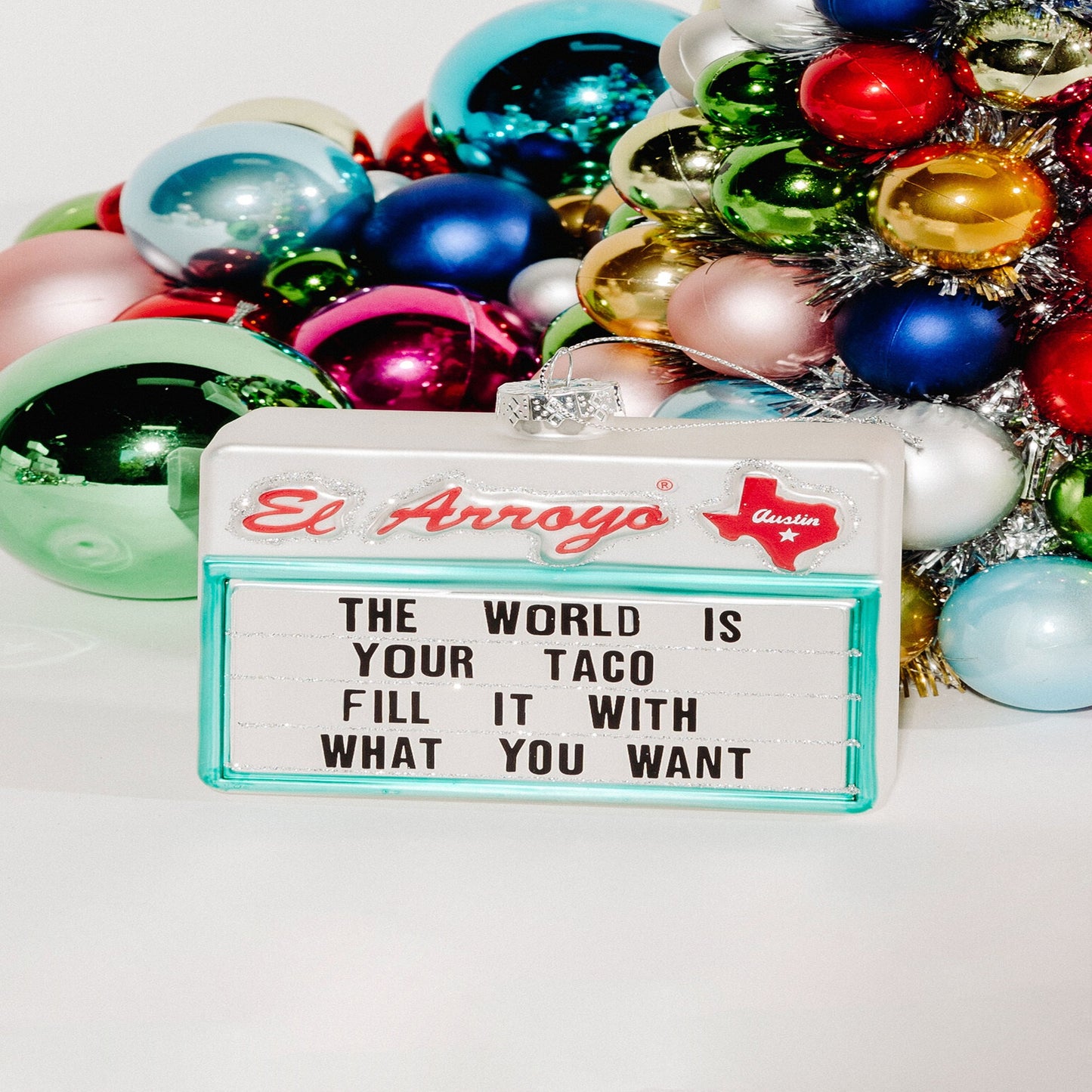 EL ARROYO Ornament - World is Your Taco