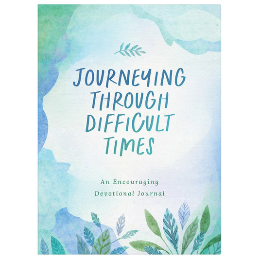 Journeying Through Difficult Times