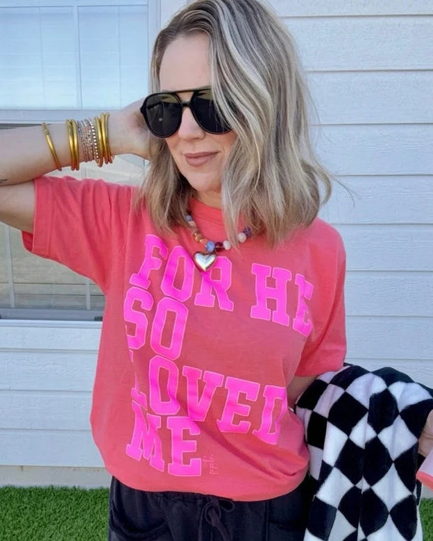 He So Loved Me Graphic Tee