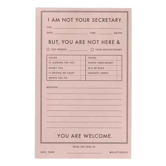 I am not your secretary notepad
